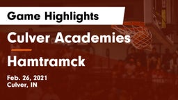 Culver Academies vs Hamtramck  Game Highlights - Feb. 26, 2021
