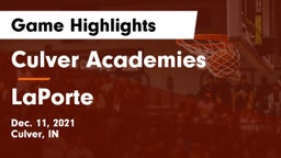 Culver Academies vs LaPorte  Game Highlights - Dec. 11, 2021