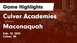 Culver Academies vs Maconaquah  Game Highlights - Feb. 18, 2023