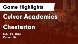 Culver Academies vs Chesterton  Game Highlights - Feb. 23, 2024