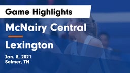 McNairy Central  vs Lexington  Game Highlights - Jan. 8, 2021