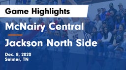McNairy Central  vs Jackson North Side  Game Highlights - Dec. 8, 2020