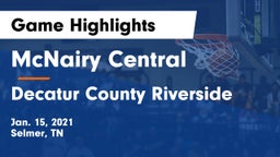 McNairy Central  vs Decatur County Riverside  Game Highlights - Jan. 15, 2021