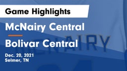 McNairy Central  vs Bolivar Central  Game Highlights - Dec. 20, 2021