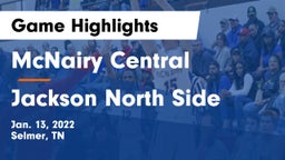 McNairy Central  vs Jackson North Side  Game Highlights - Jan. 13, 2022