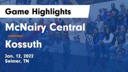 McNairy Central  vs Kossuth  Game Highlights - Jan. 12, 2022