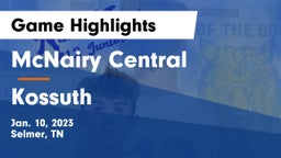McNairy Central  vs Kossuth  Game Highlights - Jan. 10, 2023