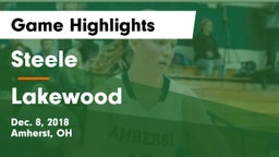Steele  vs Lakewood  Game Highlights - Dec. 8, 2018