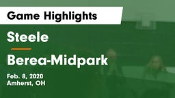 Steele  vs Berea-Midpark  Game Highlights - Feb. 8, 2020