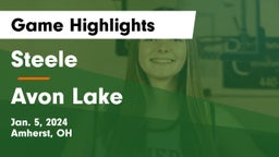 Steele  vs Avon Lake  Game Highlights - Jan. 5, 2024