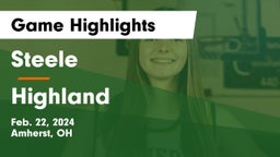Steele  vs Highland  Game Highlights - Feb. 22, 2024