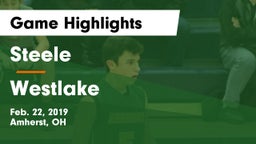 Steele  vs Westlake  Game Highlights - Feb. 22, 2019