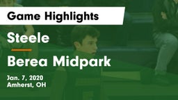 Steele  vs Berea Midpark Game Highlights - Jan. 7, 2020