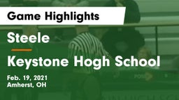 Steele  vs Keystone Hogh School Game Highlights - Feb. 19, 2021