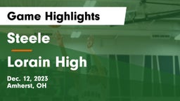 Steele  vs Lorain High Game Highlights - Dec. 12, 2023