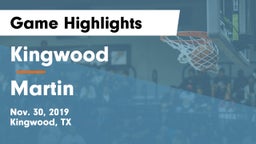 Kingwood  vs Martin  Game Highlights - Nov. 30, 2019