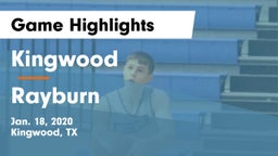 Kingwood  vs Rayburn  Game Highlights - Jan. 18, 2020