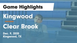 Kingwood  vs Clear Brook  Game Highlights - Dec. 9, 2020