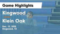 Kingwood  vs Klein Oak  Game Highlights - Dec. 12, 2020