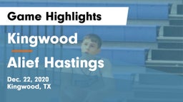 Kingwood  vs Alief Hastings  Game Highlights - Dec. 22, 2020