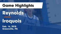 Reynolds  vs Iroquois  Game Highlights - Feb. 16, 2018