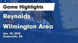 Reynolds  vs Wilmington Area  Game Highlights - Jan. 20, 2018