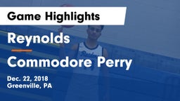 Reynolds  vs Commodore Perry  Game Highlights - Dec. 22, 2018