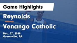 Reynolds  vs Venango Catholic Game Highlights - Dec. 27, 2018