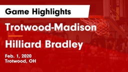 Trotwood-Madison  vs Hilliard Bradley  Game Highlights - Feb. 1, 2020