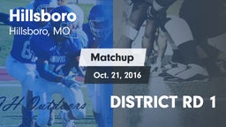 Matchup: Hillsboro HS vs. DISTRICT RD 1 2016