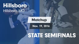Matchup: Hillsboro HS vs. STATE SEMIFINALS 2016