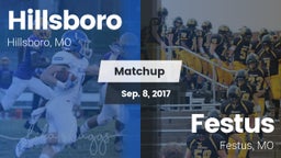 Matchup: Hillsboro HS vs. Festus  2017