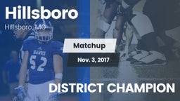 Matchup: Hillsboro HS vs. DISTRICT CHAMPION 2017