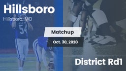 Matchup: Hillsboro HS vs. District Rd1 2020