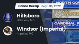 Recap: Hillsboro  vs. Windsor (Imperial)  2022