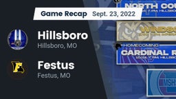 Recap: Hillsboro  vs. Festus  2022