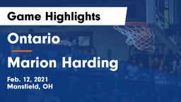 Ontario  vs Marion Harding  Game Highlights - Feb. 12, 2021