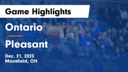 Ontario  vs Pleasant  Game Highlights - Dec. 21, 2023