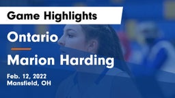 Ontario  vs Marion Harding  Game Highlights - Feb. 12, 2022