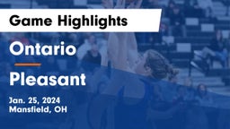 Ontario  vs Pleasant  Game Highlights - Jan. 25, 2024