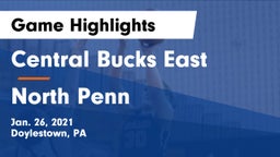 Central Bucks East  vs North Penn  Game Highlights - Jan. 26, 2021