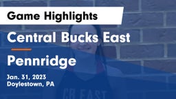 Central Bucks East  vs Pennridge  Game Highlights - Jan. 31, 2023