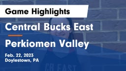 Central Bucks East  vs Perkiomen Valley  Game Highlights - Feb. 22, 2023