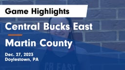 Central Bucks East  vs Martin County  Game Highlights - Dec. 27, 2023