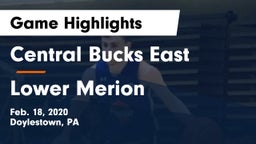 Central Bucks East  vs Lower Merion  Game Highlights - Feb. 18, 2020
