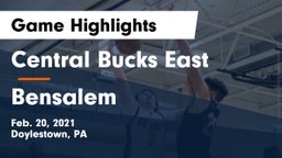 Central Bucks East  vs Bensalem  Game Highlights - Feb. 20, 2021