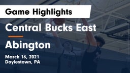 Central Bucks East  vs Abington  Game Highlights - March 16, 2021