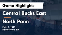 Central Bucks East  vs North Penn  Game Highlights - Feb. 7, 2023