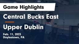 Central Bucks East  vs Upper Dublin  Game Highlights - Feb. 11, 2023