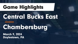 Central Bucks East  vs Chambersburg  Game Highlights - March 9, 2024